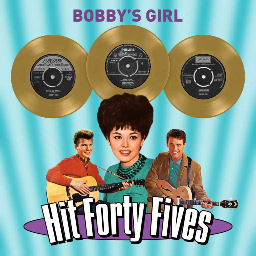 Bobby's Girl - Hit Forty Fives