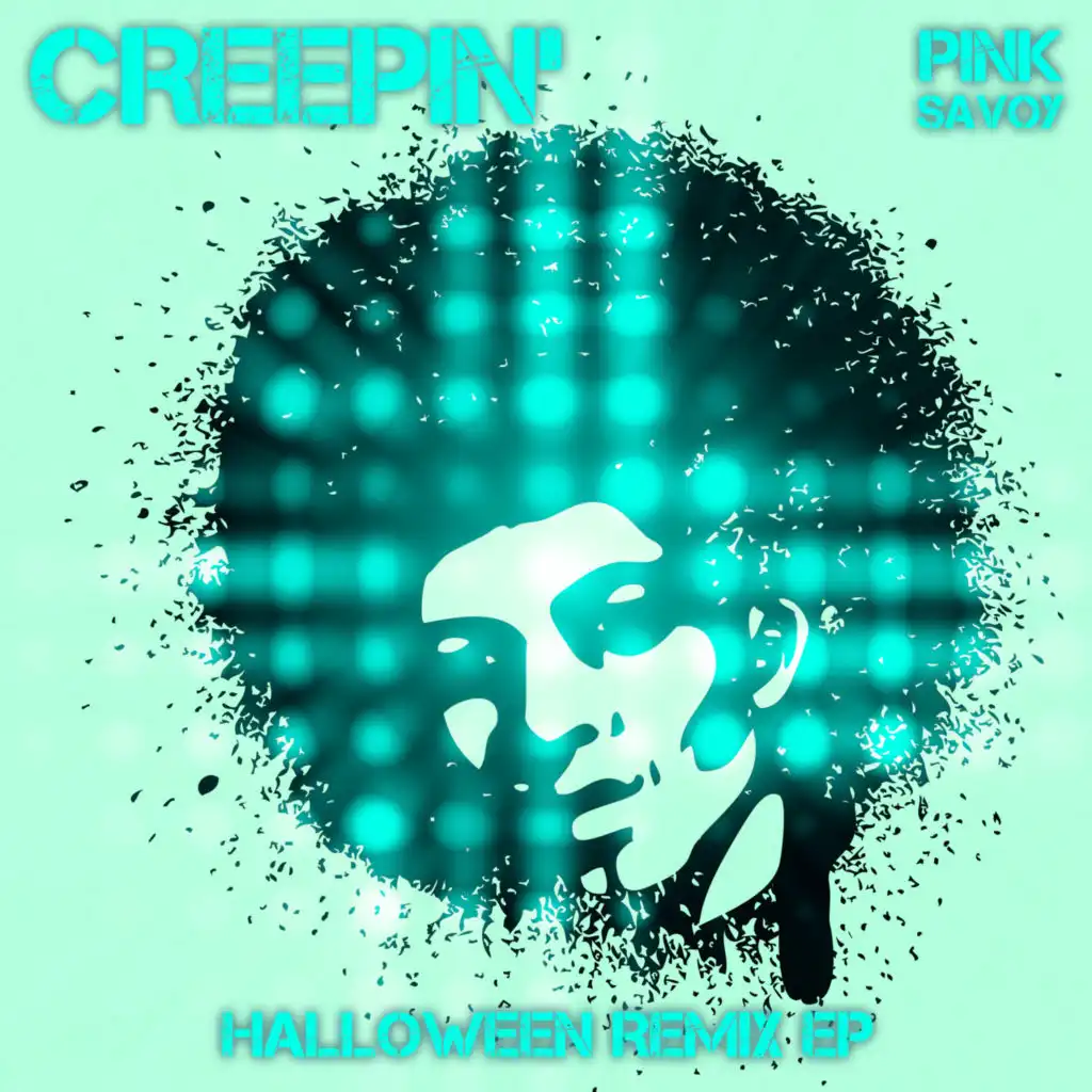 Creepin' (Halloween Remix EP)