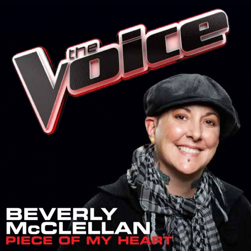 Piece Of My Heart (The Voice Performance)
