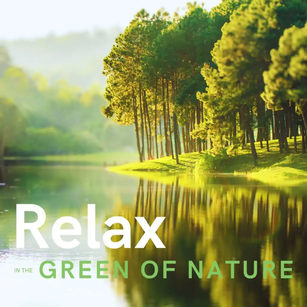 Relax in the Green of Nature