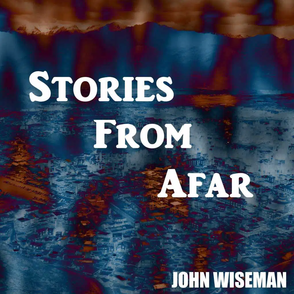 Stories from Afar