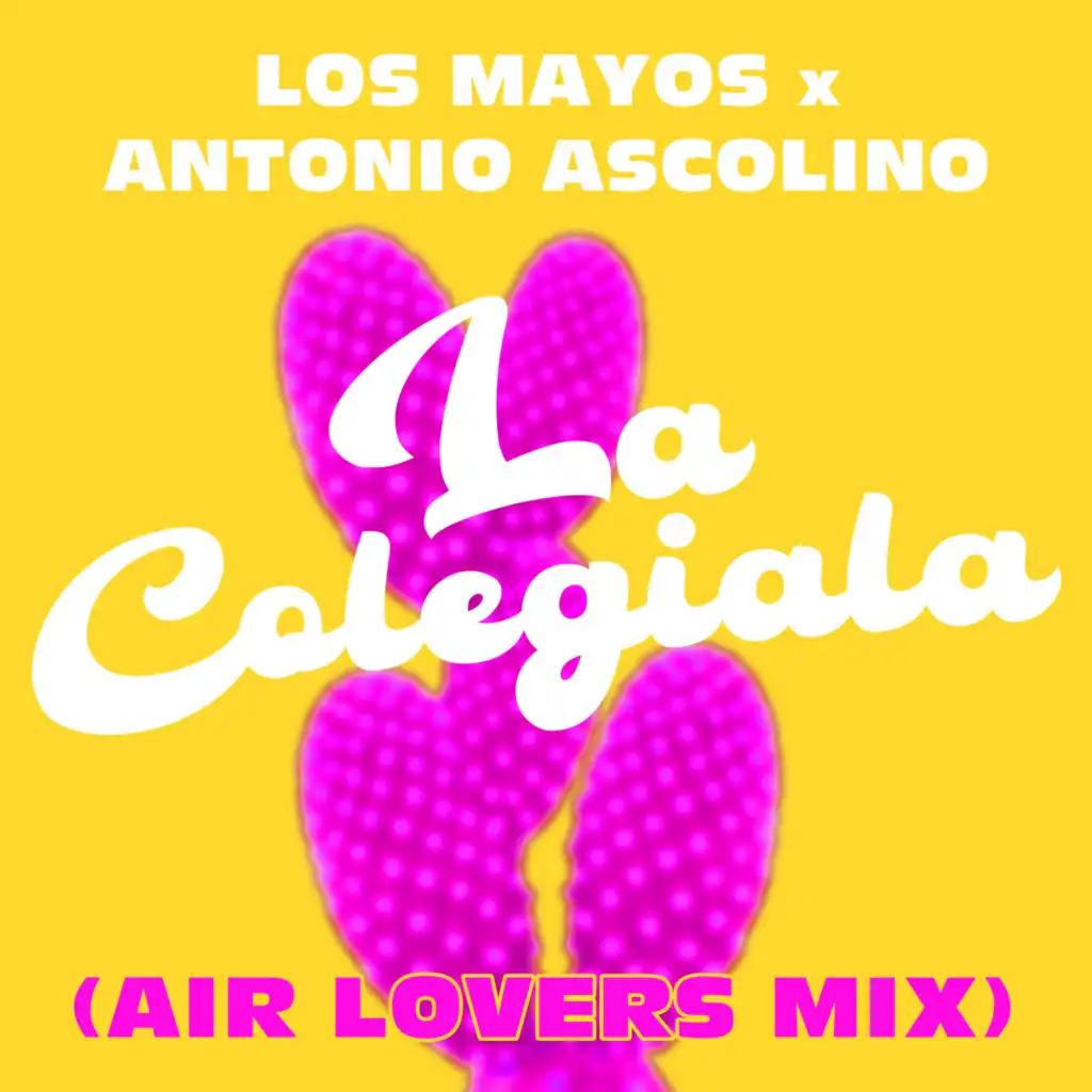 Los Mayos, Antonio Ascolino & Air Lovers