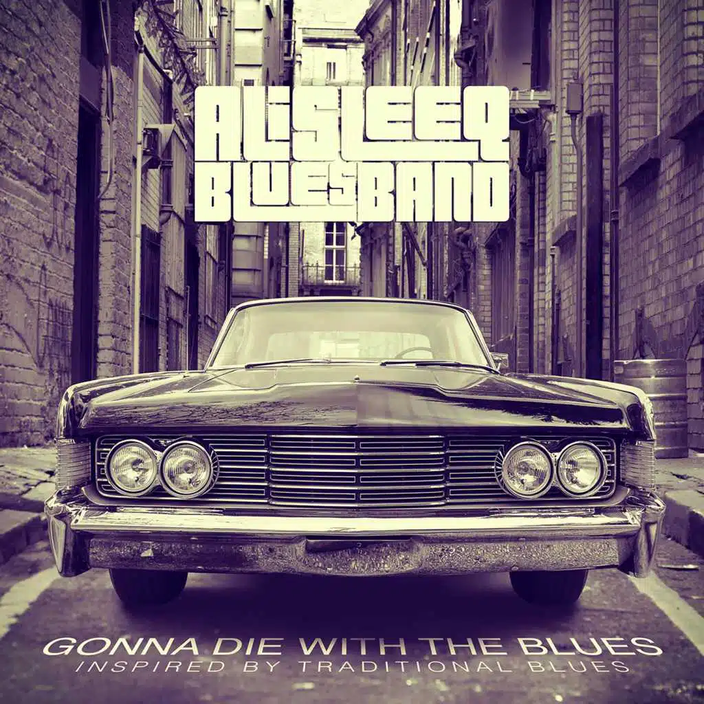 Gonna Die with the Blues