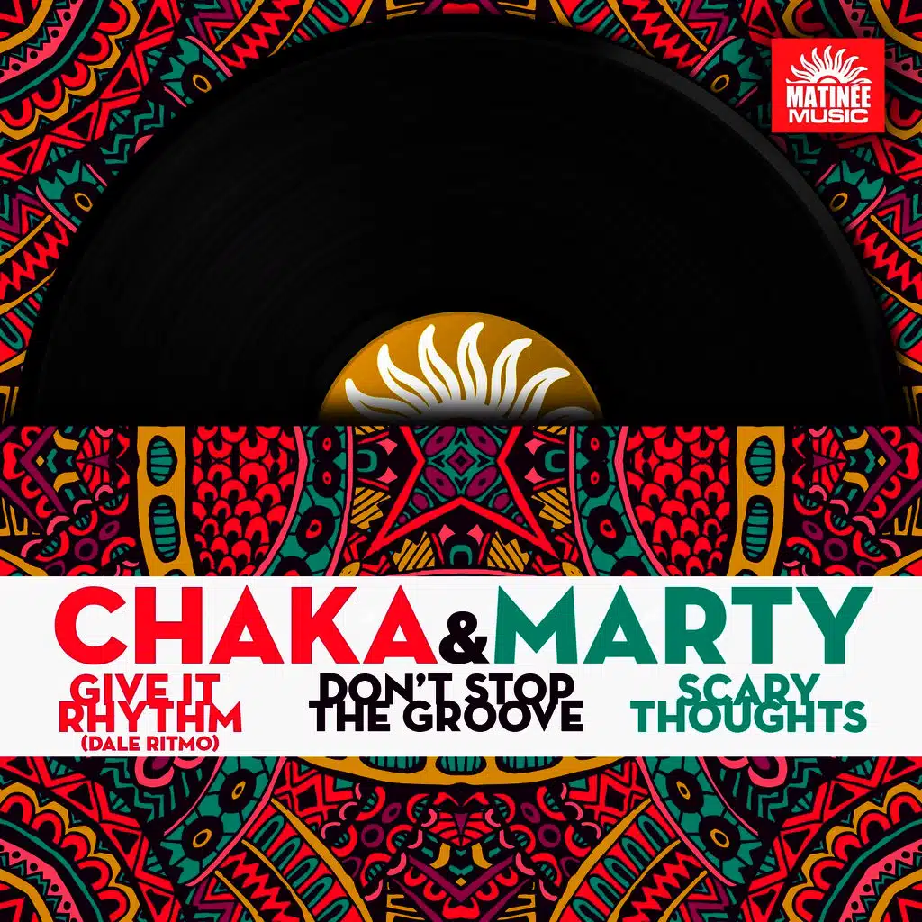 Give It Rhythm / Don't Stop the Groove / Scary Thoughts