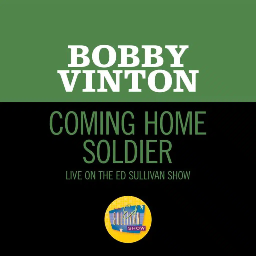 Coming Home Soldier (Live On The Ed Sullivan Show, November 20, 1966)