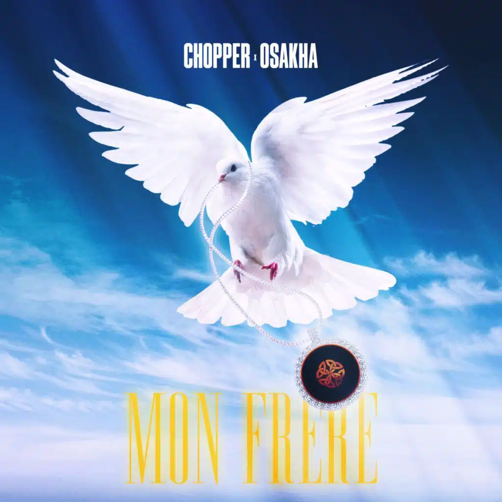 Mon Frère (feat. Osakha)