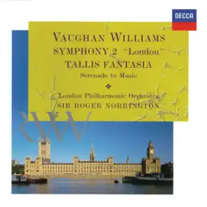 Vaughan Williams: Symphony No. 2; Tallis Fantasia; Serenade To Music