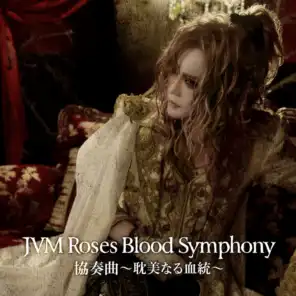 JVM Roses Blood Symphony