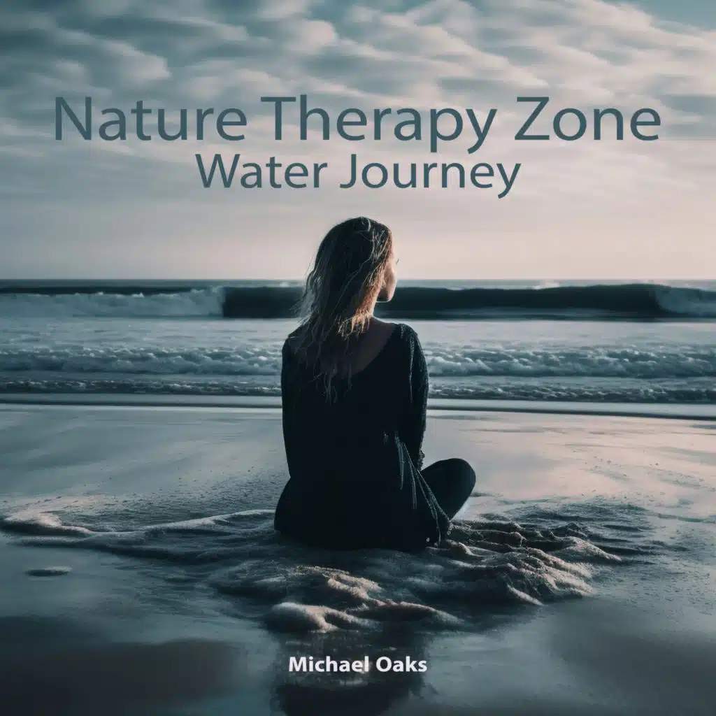 Nature Therapy Zone: Water Journey