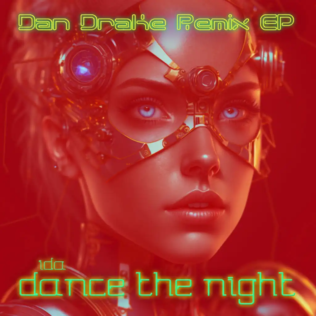 Dance the Night (Dan Drake Dance Remix)