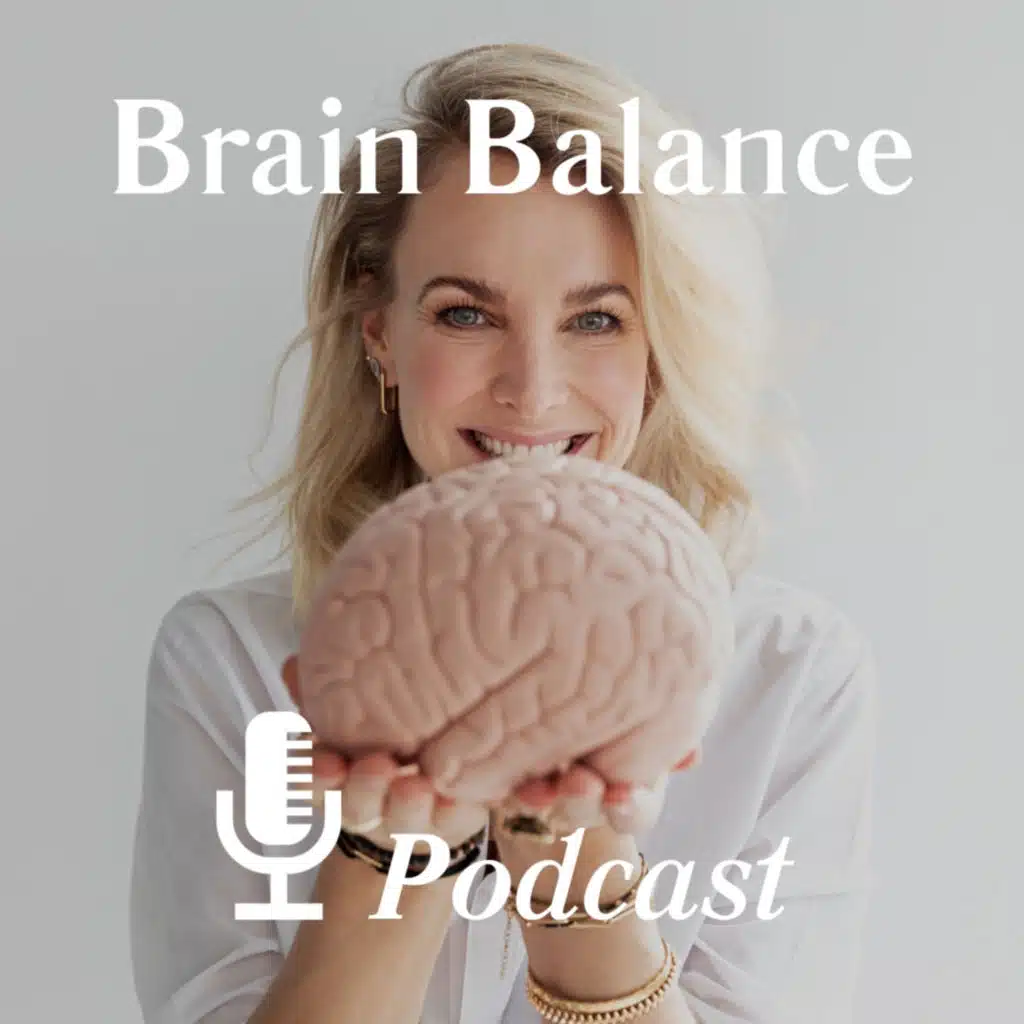 Brain Balance Podcast #3: mijn interne reis en hoe om te gaan met overprikkeling