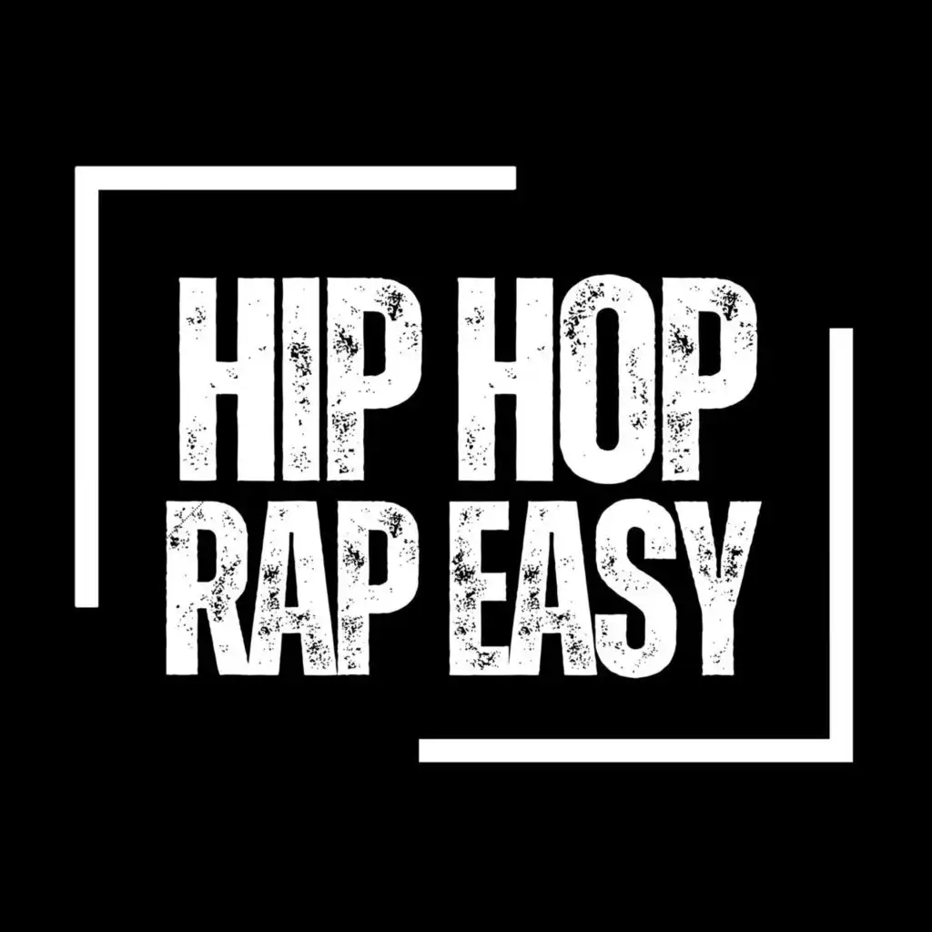 Hip Hop Rap Easy
