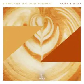 Cream & Sugar (Extended Club Mix) [feat. Daisy Kilbourne]