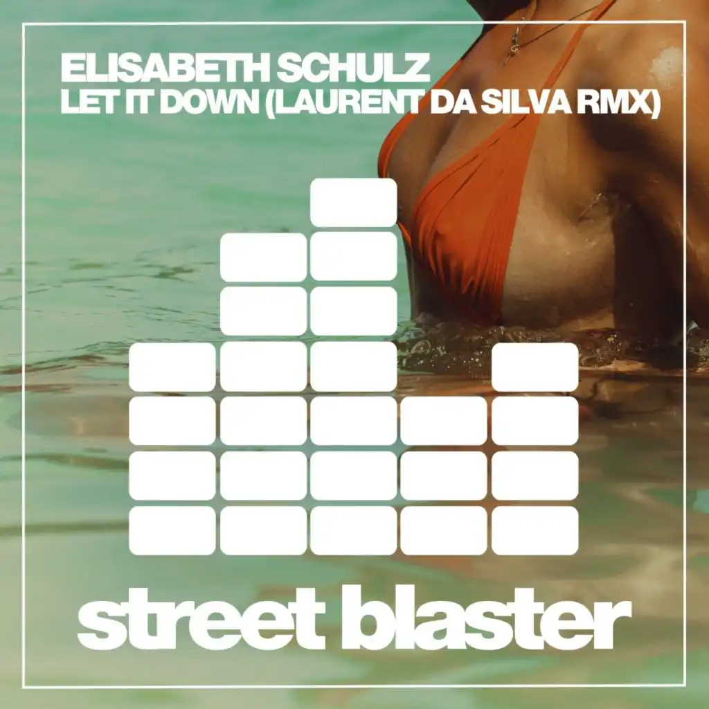 Let It Down (Laurent da Silva Remix)