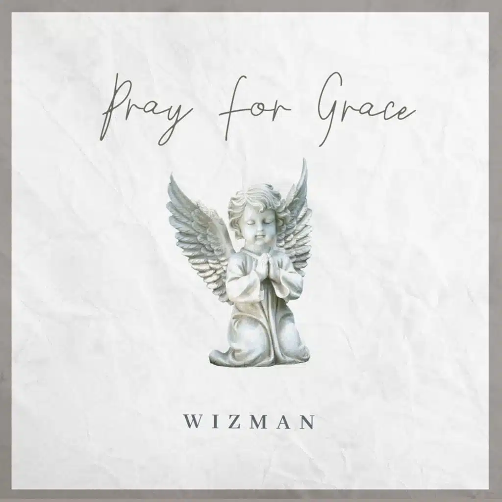 Pray for Grace