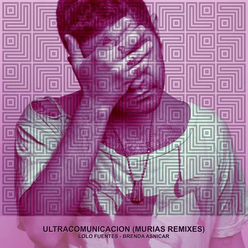 Ultracomunicación (Murias Remixes)