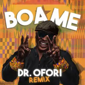 Boa Me (Dr Ofori Remix)