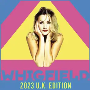 Whigfield (2023 U.K. Edition)