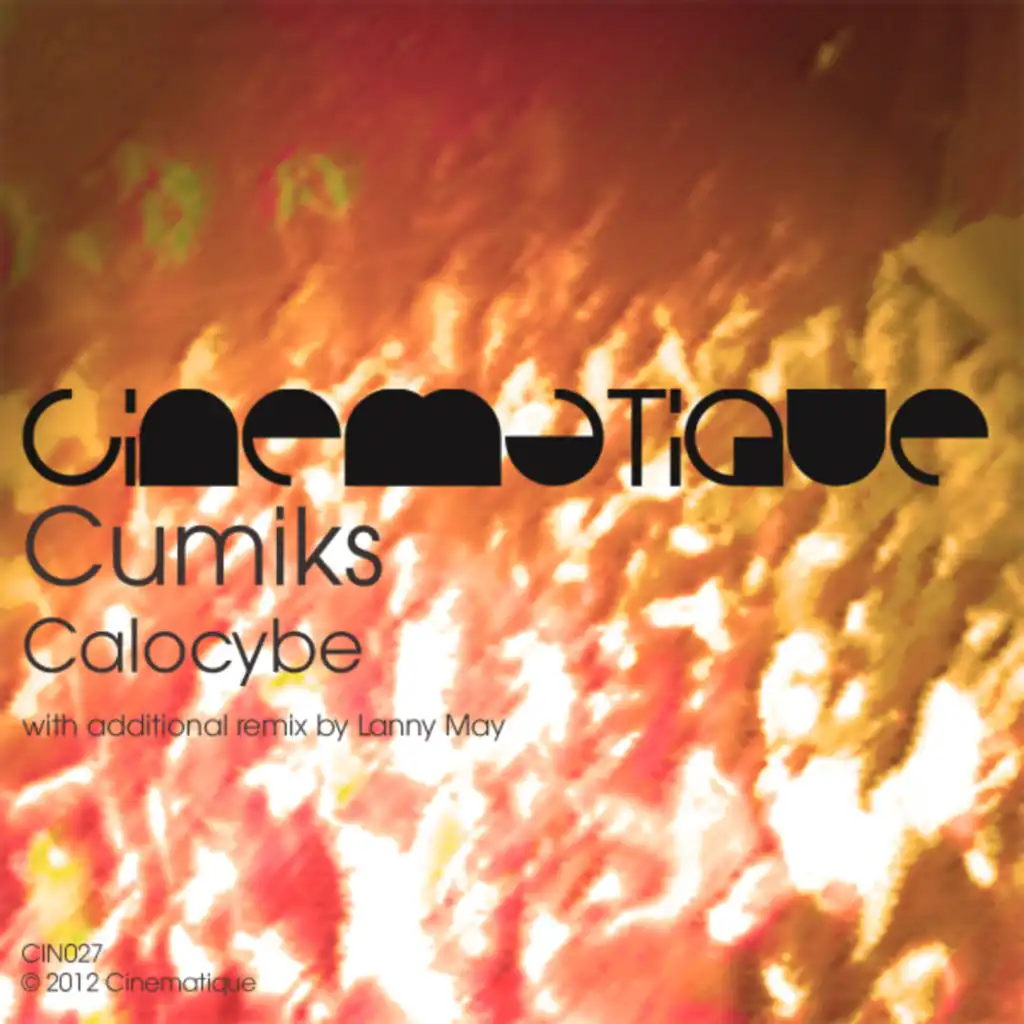 Calocybe (Lanny May Remix)