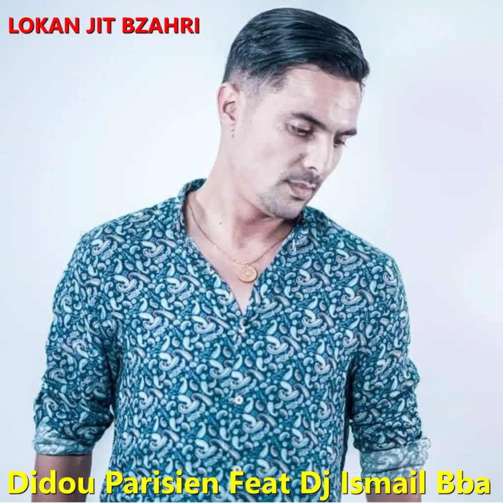 Loukan jit bzahri (feat. DJ Ismail Bba)
