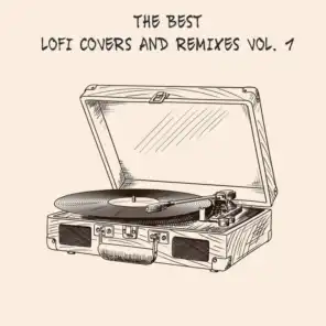 The best LoFi Covers and Remixes of 2020 (Vol. 1)