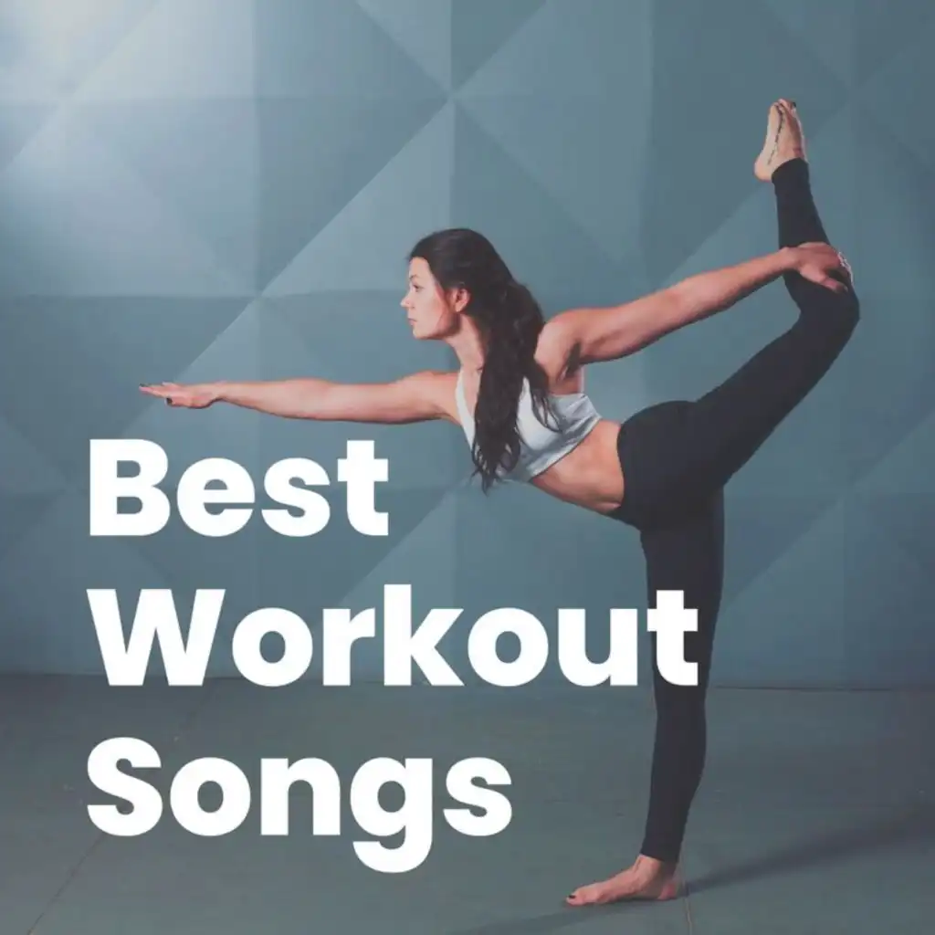 Best Workout Songs