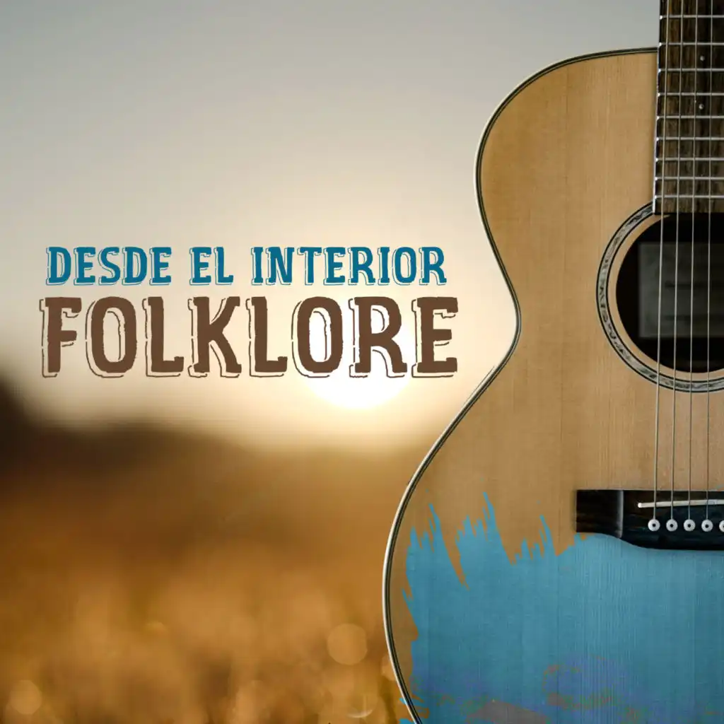 Desde El Interior: Folklore