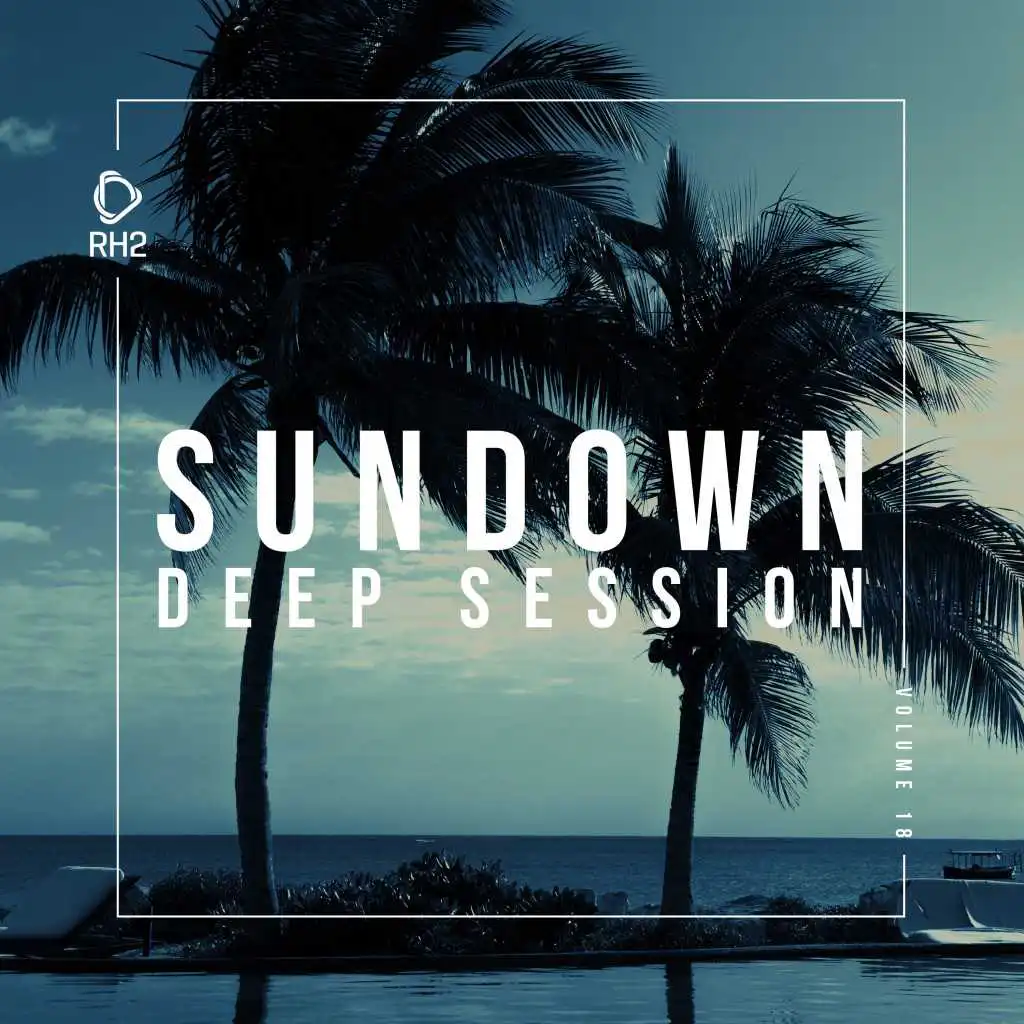 Sundown Deep Session, Vol. 18