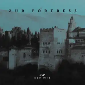 Our Fortress