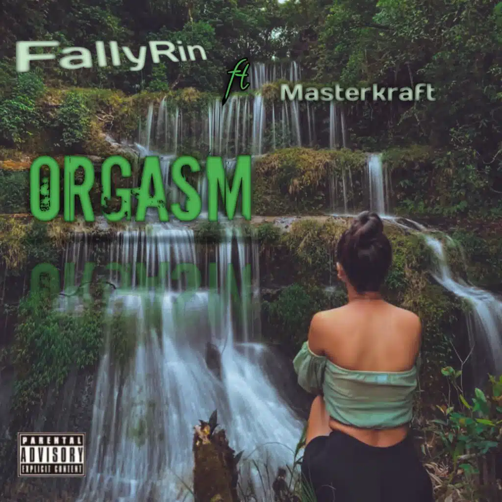 orgasm (feat. Masterkraft)