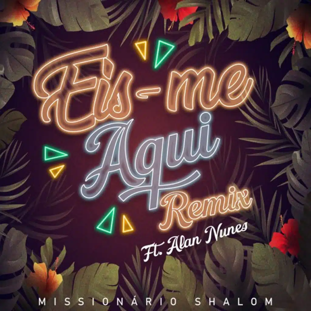 Eis-Me Aqui (Remix)