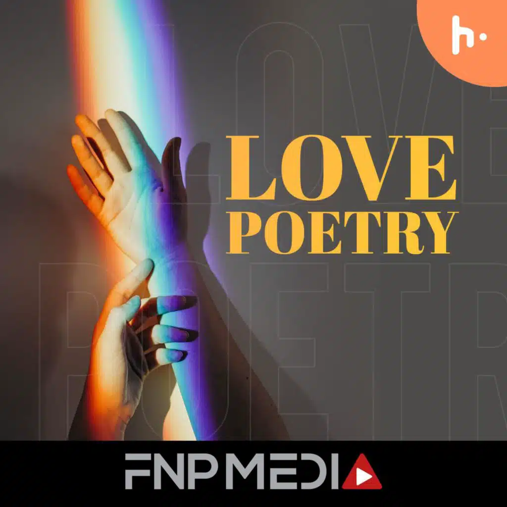 Love Poetry by FNP Media