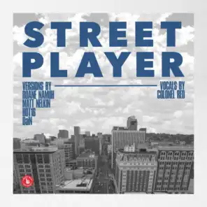 Street Player (J6-808 Mix) [feat. Colonel Red]