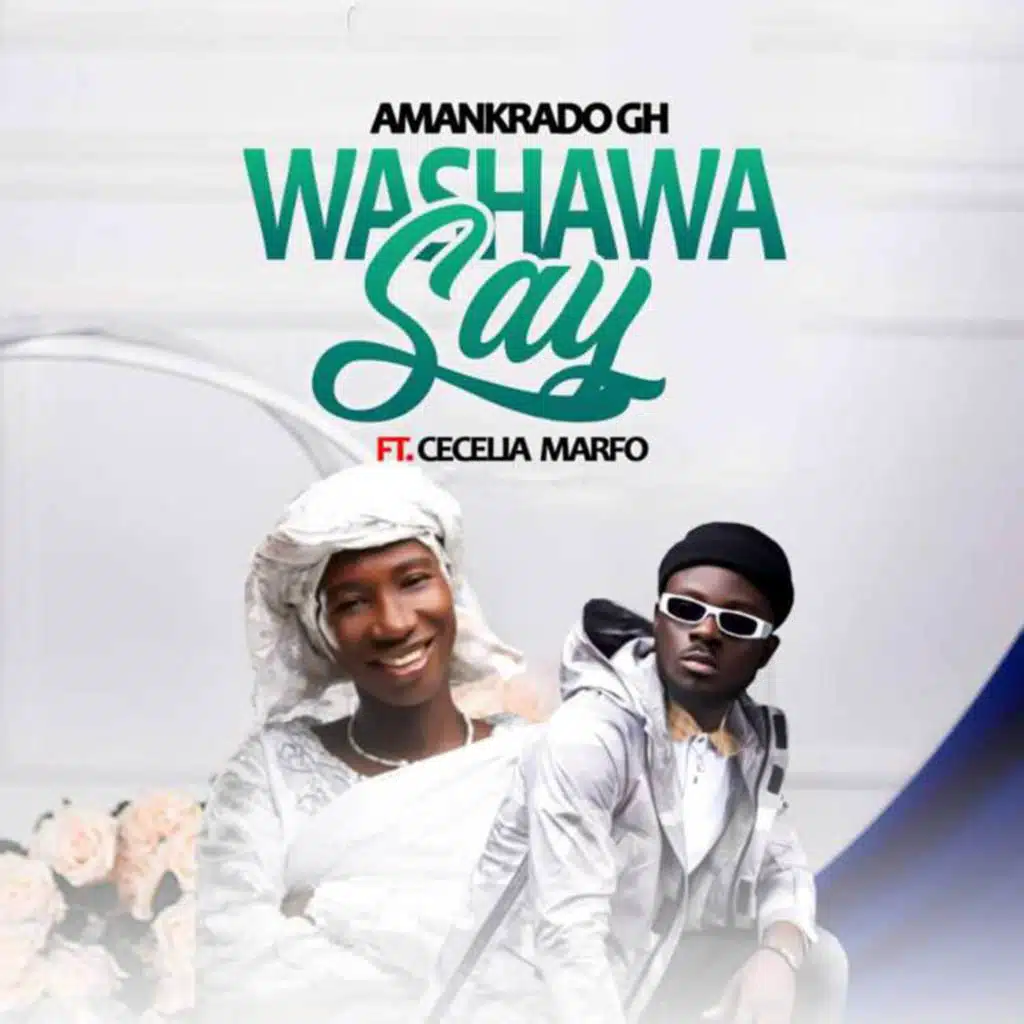 Washawa Say (feat. Cecelia Marfo)