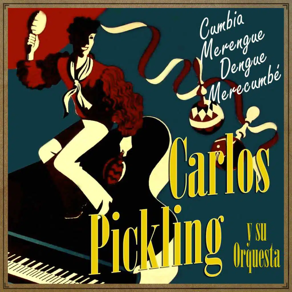 Carlos Pickling y su Orquesta