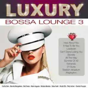 Luxury Bossa Lounge 3