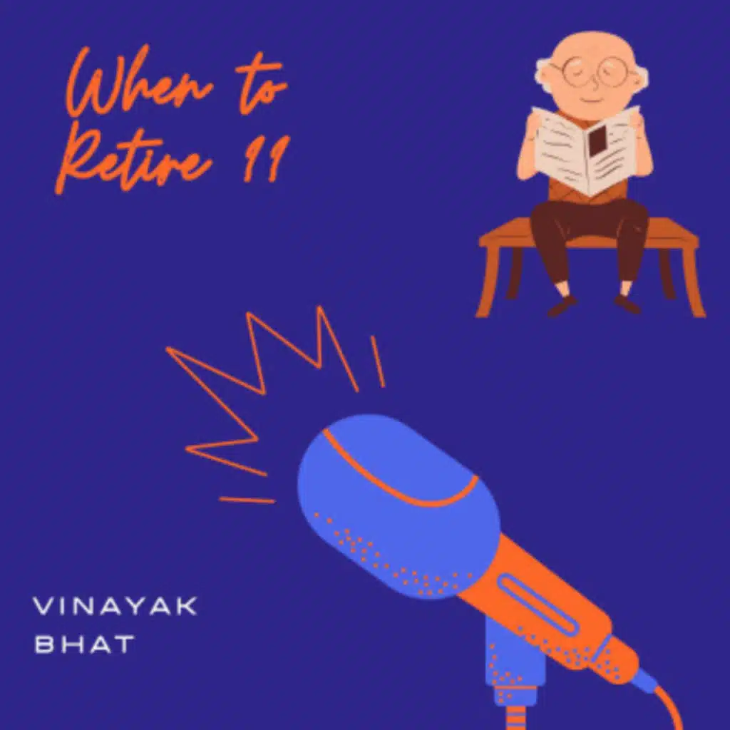 When should I retire?