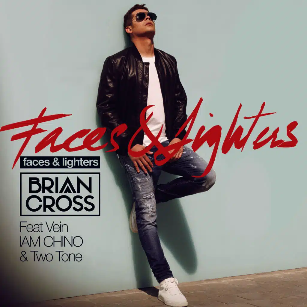 Faces & Lighters (feat. Vein, IAM CHINO & Two Tone)