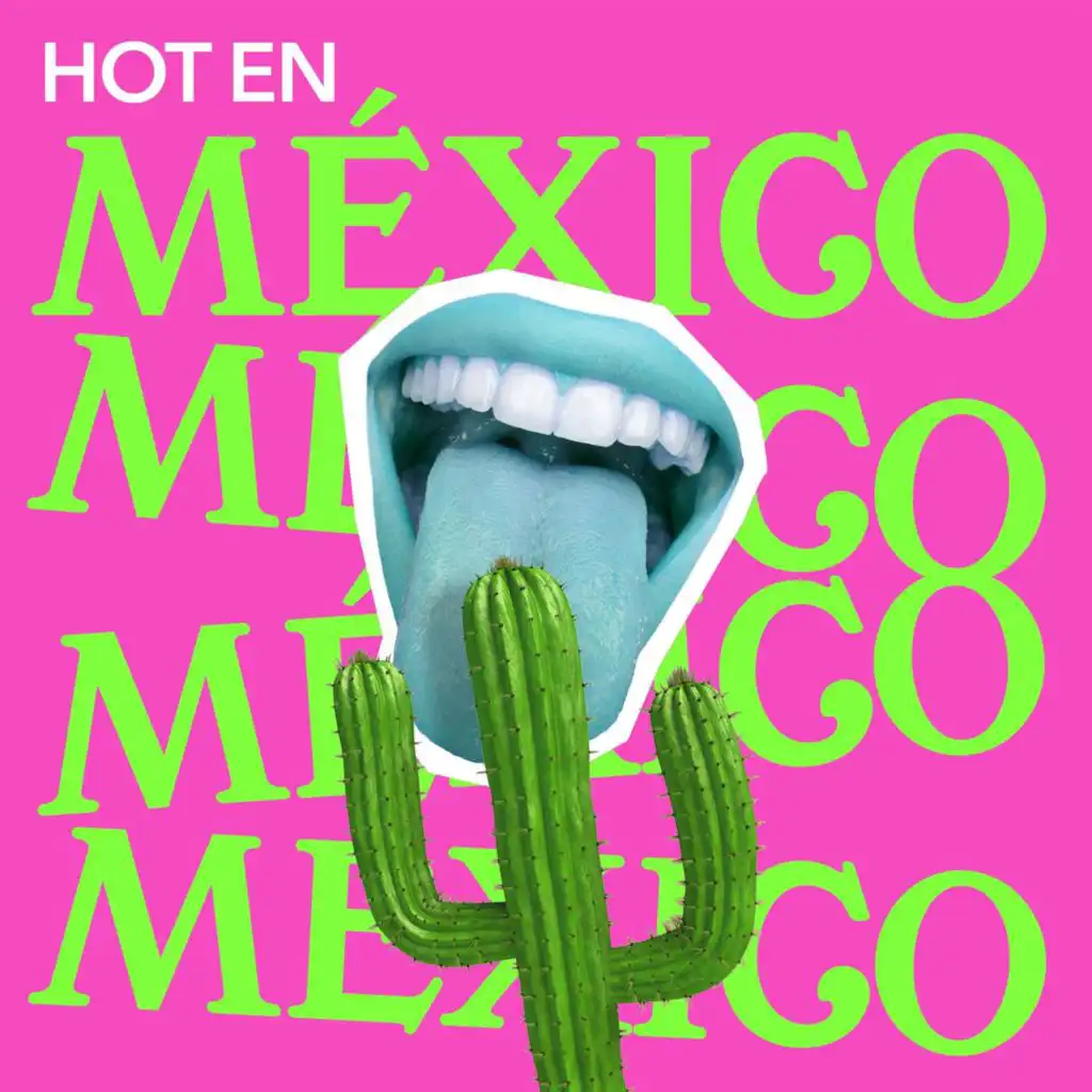 Hot en México