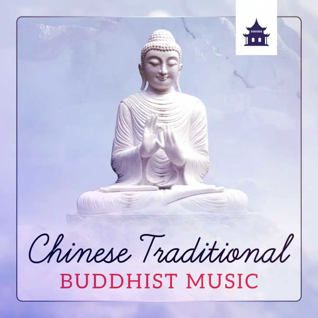 Chinese Traditional Buddhist Music - Peaceful Eastern Meditation