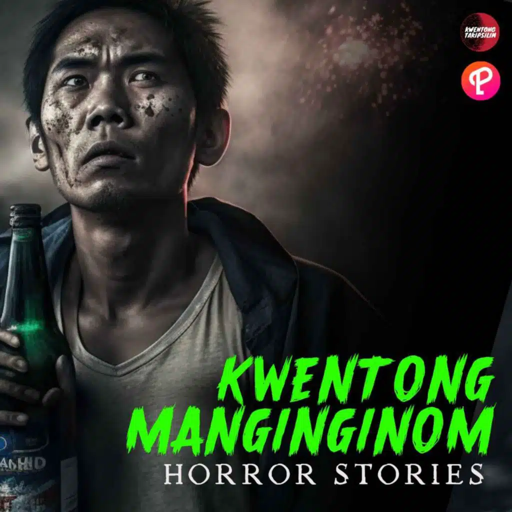 Horror Stories Ng Mga Lasing - Tagalog Horror Stories
