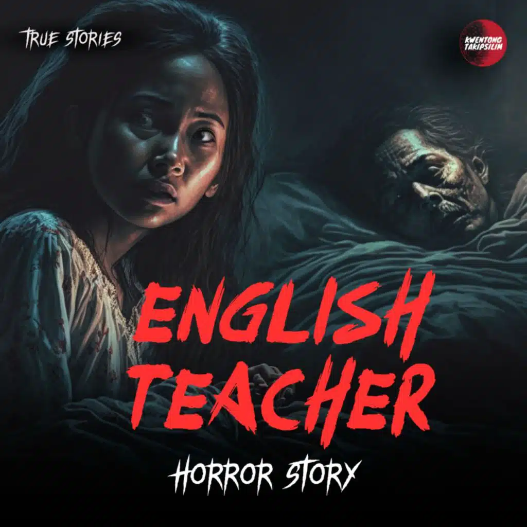 ENGLISH TEACHER: ARC'S TRUE HORROR STORY | TAGALOG HORROR STORY (BANTAY NI RYAN)