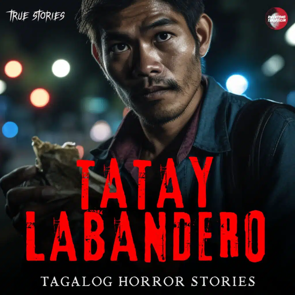 Tatay Labandero Tragic Story - Tagalog Horror Stories (Rowena's Story)