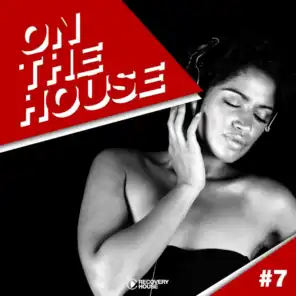 On the House, Vol. 7