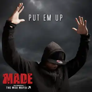 Put 'Em Up (feat. Bruce Waynne)