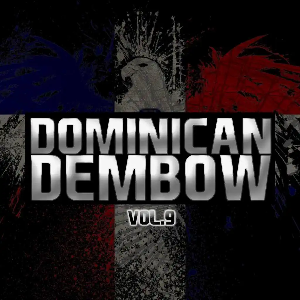 Dominican Dembow Vol.9