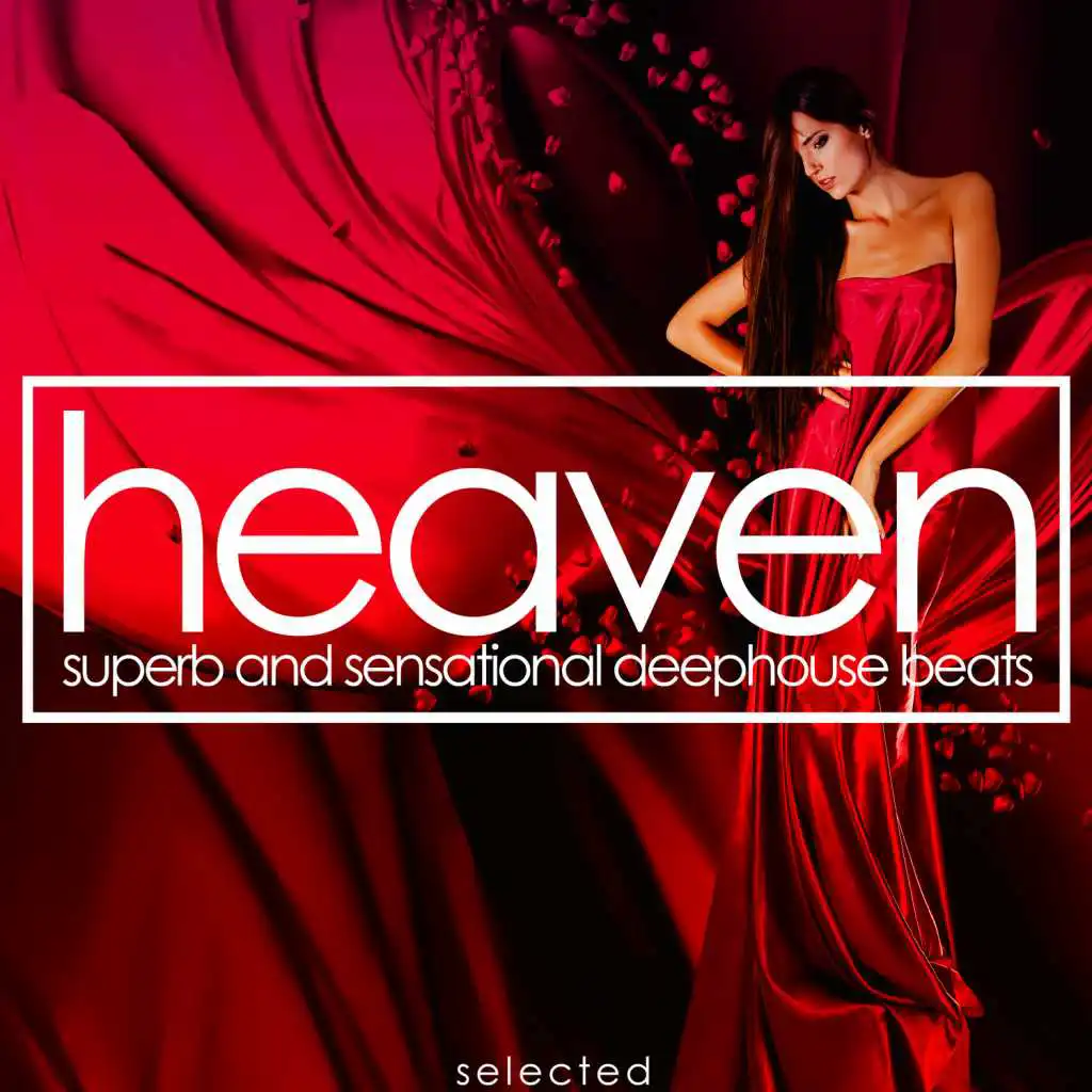 Heaven: Superb and Sensational Deephouse Beats