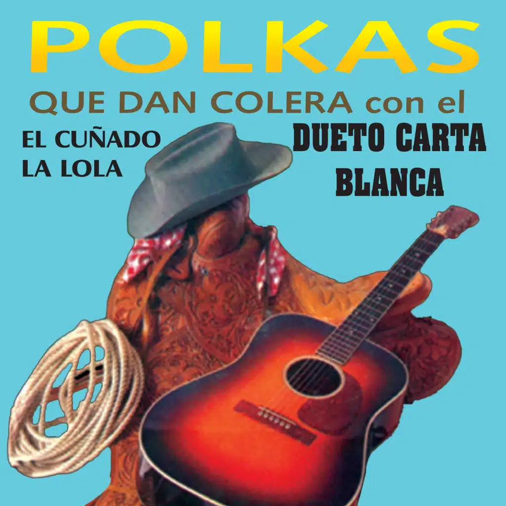 Polkas Que Dan Colera