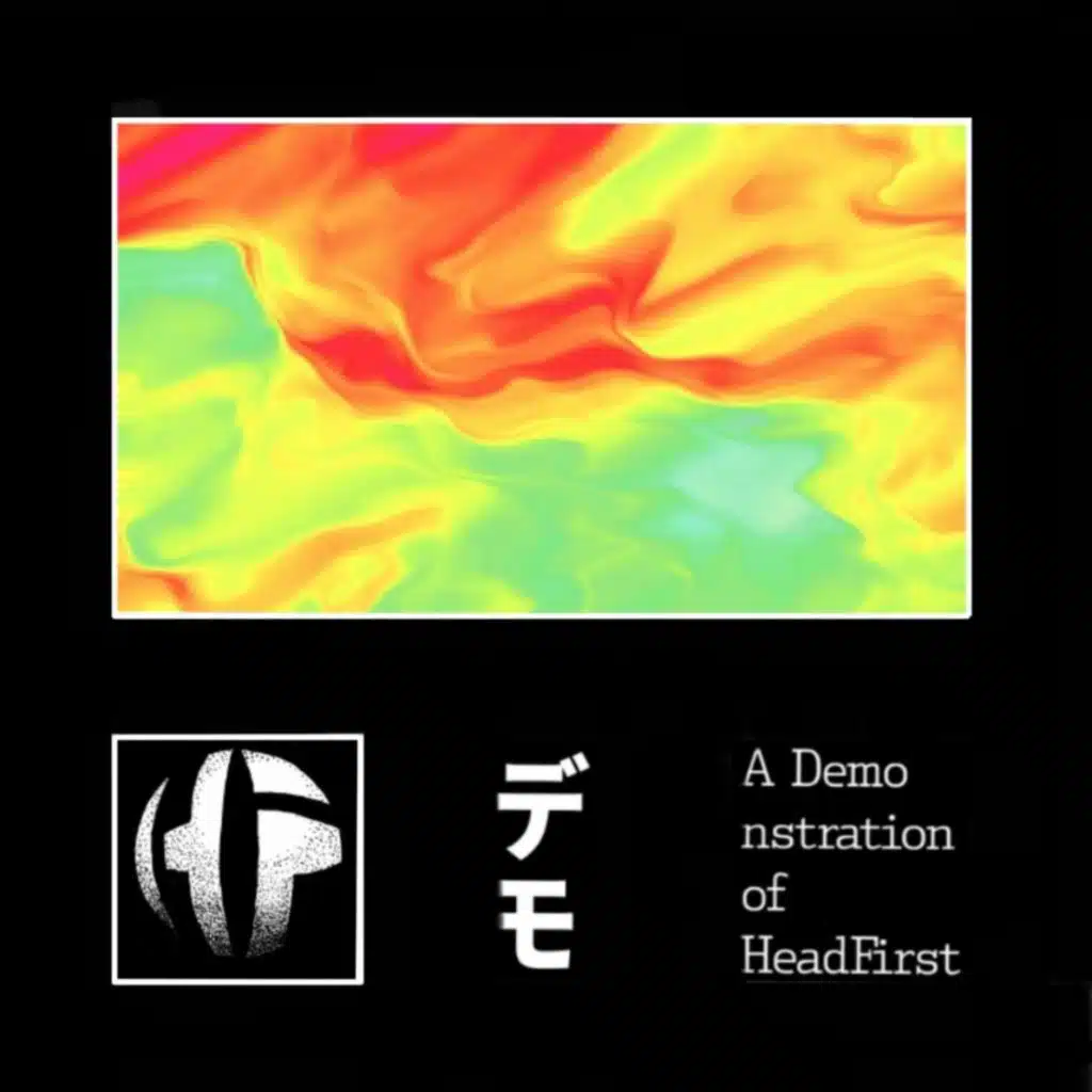 A Demonstration of HeadFirst