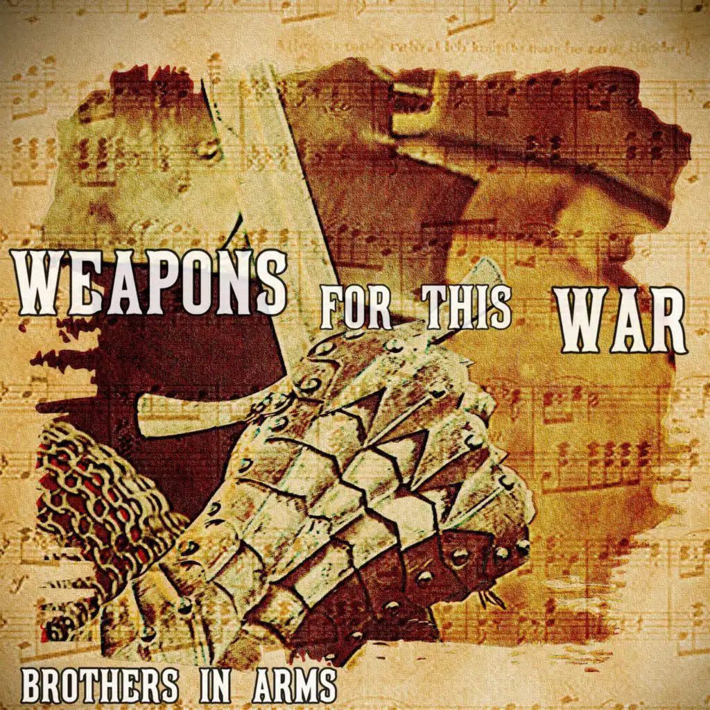 Weapons For This War